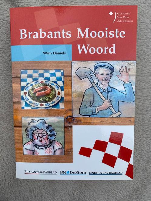 Brabants Mooiste Woord - Wim Daniëls, Boeken, Streekboeken en Streekromans, Zo goed als nieuw, Noord-Brabant, Ophalen of Verzenden