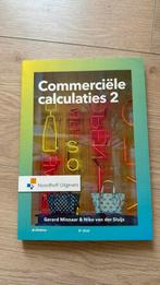 Gerard Minnaar - Commerciële calculaties 2, Boeken, Ophalen of Verzenden, Zo goed als nieuw, Gerard Minnaar; Niko van der Sluijs