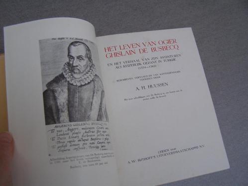 Het leven van Ogier Ghislain de Busbecq : A.H. Huussen, Boeken, Politiek en Maatschappij, Gelezen, Maatschappij en Samenleving
