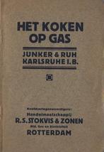 Het koken op gas(Junker & Ruh,Karlsruhe),Stokvis R'dam 1922, Boeken, Verzenden, Zo goed als nieuw