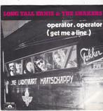 Single Long Tall Ernie & The Shakers - Operator, Operator, Ophalen of Verzenden, Gebruikt, Pop