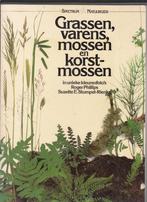 Grassen, varens, mossen en korstmossen /Roger Phillips, Boeken, Natuur, Ophalen of Verzenden, Zo goed als nieuw, Natuur algemeen