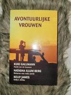 Avontuurlijke Vrouwen - Kuki Gallmann, Berg, James, Ophalen of Verzenden, Zo goed als nieuw, Kuki Gallmann, Natasha Illum Berg, Kelly James