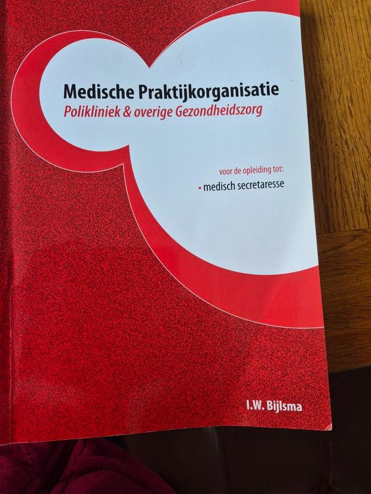 Medische Praktijkorganisatie - Leerboek, Boeken, Studieboeken en Cursussen, Gelezen, MBO, Gamma, Ophalen of Verzenden