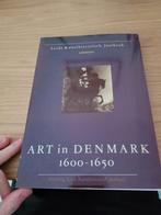Art in Denmark 1600-1650, Ophalen of Verzenden, Zo goed als nieuw