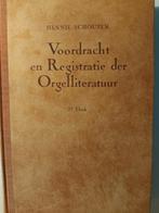 Voordracht en registratie der orgellteratuur., Ophalen of Verzenden