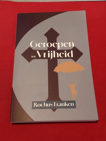 Geroepen tot vrijheid. Rochus Franken. 2025 (Adveniat) beschikbaar voor biedingen