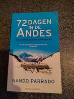 72 Dagen In De Andes - Nando Parrado, Ophalen of Verzenden, Gelezen, Nando Parrado, Overige