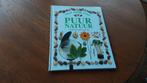 Puur natuur, Boeken, Ophalen of Verzenden, Zo goed als nieuw, Overige onderwerpen