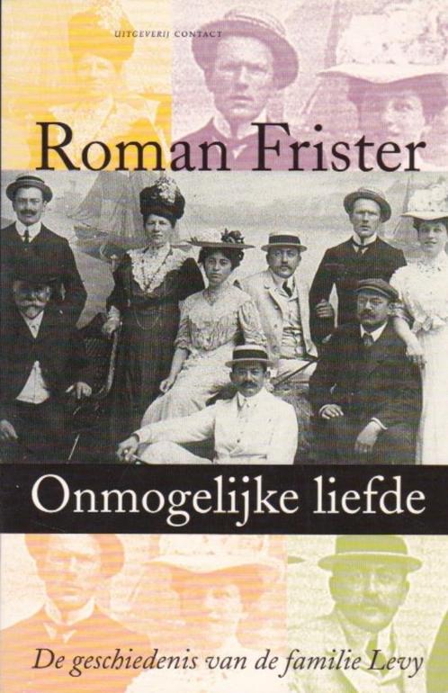 Roman Frister - Onmogelijke liefde - familie Levy, Boeken, Oorlog en Militair, Zo goed als nieuw, Algemeen, Tweede Wereldoorlog