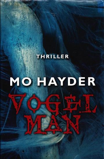 Mo Hayder - Vogelman - NIEUW beschikbaar voor biedingen