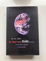En daar was licht - Dr. P.C. Oele, Ophalen of Verzenden, Gelezen