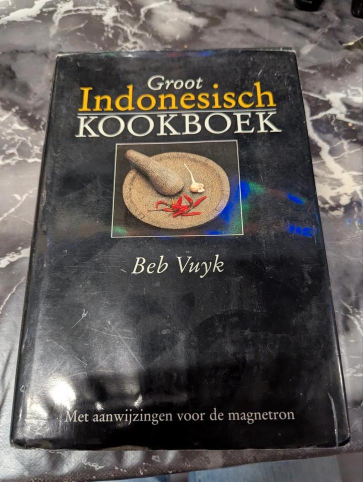 Groot Indonesisch Kookboek - Beb Vuyk, Boeken, Kookboeken, Gelezen, Voorgerechten en Soepen, Hoofdgerechten, Tapas, Hapjes en Dim Sum