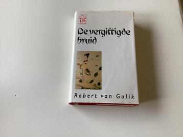 Boek De vergiftigde bruid rechter Tie R. van Gulik beschikbaar voor biedingen