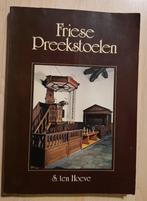 FRIESE PREEKSTOELEN door S ten Hoeve, Ophalen of Verzenden, Gelezen