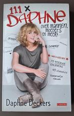 111 x Daphne - Daphne Dekkers, Boeken, Essays, Columns en Interviews, Gelezen, Daphne Dekkers, Ophalen of Verzenden