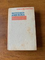 "Bitteres Amerika" Emilio Cecchi, Ophalen of Verzenden, Zo goed als nieuw