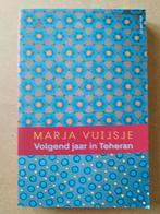Marja Vuisje - Volgend jaar in Teheran, Boeken, Ophalen of Verzenden, Gelezen, Marja Vuisje, Azië