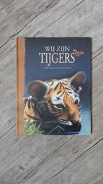 Wij Zijn Tijgers - Prachtig kinderboek!, Ophalen of Verzenden, Zo goed als nieuw, Molly Grooms & Lucia Guarnotta, Sprookjes