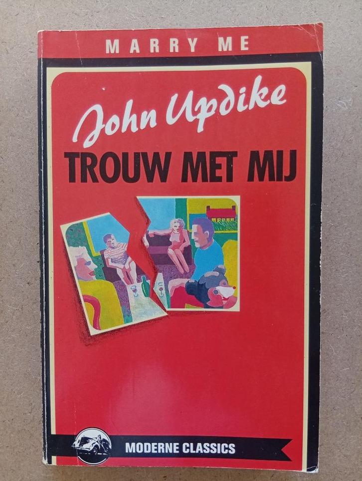 John Updike - Trouw met mij, Boeken, Literatuur, Gelezen, Amerika, Ophalen of Verzenden