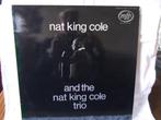 LP Nat King Cole and the Nat King Cole Trio, Cd's en Dvd's, Vinyl | Pop, Ophalen of Verzenden, 1960 tot 1980, Gebruikt
