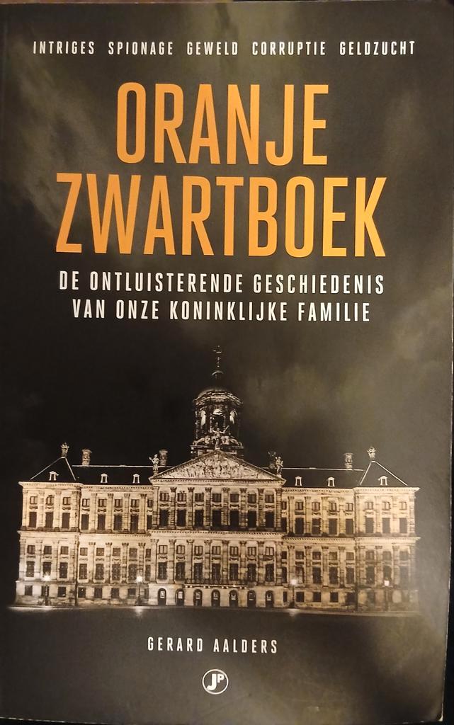 Oranje Zwartboek - Gerard Aalders, Boeken, Geschiedenis | Vaderland, Zo goed als nieuw, Ophalen of Verzenden
