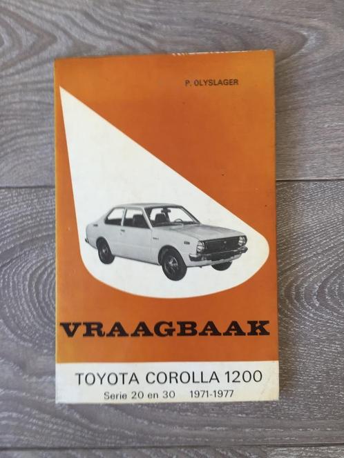 Vraagbaak Toyota Corolla E2 / E20 1200 1971-1977 Olyslager, Auto diversen, Handleidingen en Instructieboekjes, Ophalen of Verzenden
