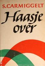 [Simon Carmiggelt] - Haasje over, Boeken, Ophalen of Verzenden, Zo goed als nieuw, Verhalen