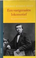 Een vastgeraakte locomotief - Conrad Busken Huet, Ophalen of Verzenden, Gelezen, Kunst en Cultuur