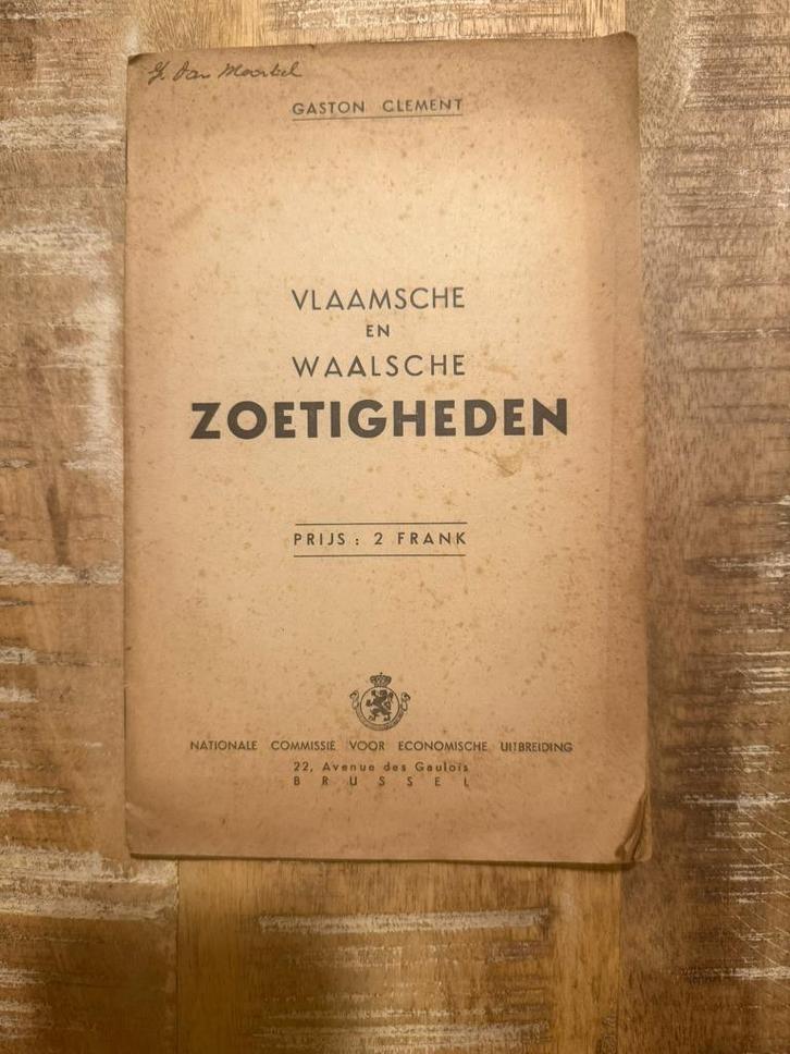Vlaamsche en Waalsche zoetigheden - Gaston Clement, Antiek en Kunst, Antiek | Boeken en Bijbels, Ophalen of Verzenden