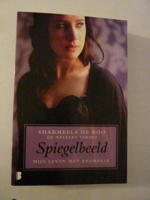 De Roo & Tardio - Spiegelbeeld [anorexia], Boeken, Overige Boeken, Zo goed als nieuw, Ophalen of Verzenden