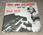 Tiny van Gelderen – Olé Olé, Ophalen of Verzenden, Zo goed als nieuw