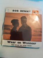 Bob benny 7 inch waar en wanneer, Cd's en Dvd's, Ophalen of Verzenden, Zo goed als nieuw, Nederlandstalig