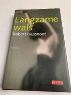 Robert Haasnoot; Langzame wals, Boeken, Ophalen of Verzenden, Zo goed als nieuw