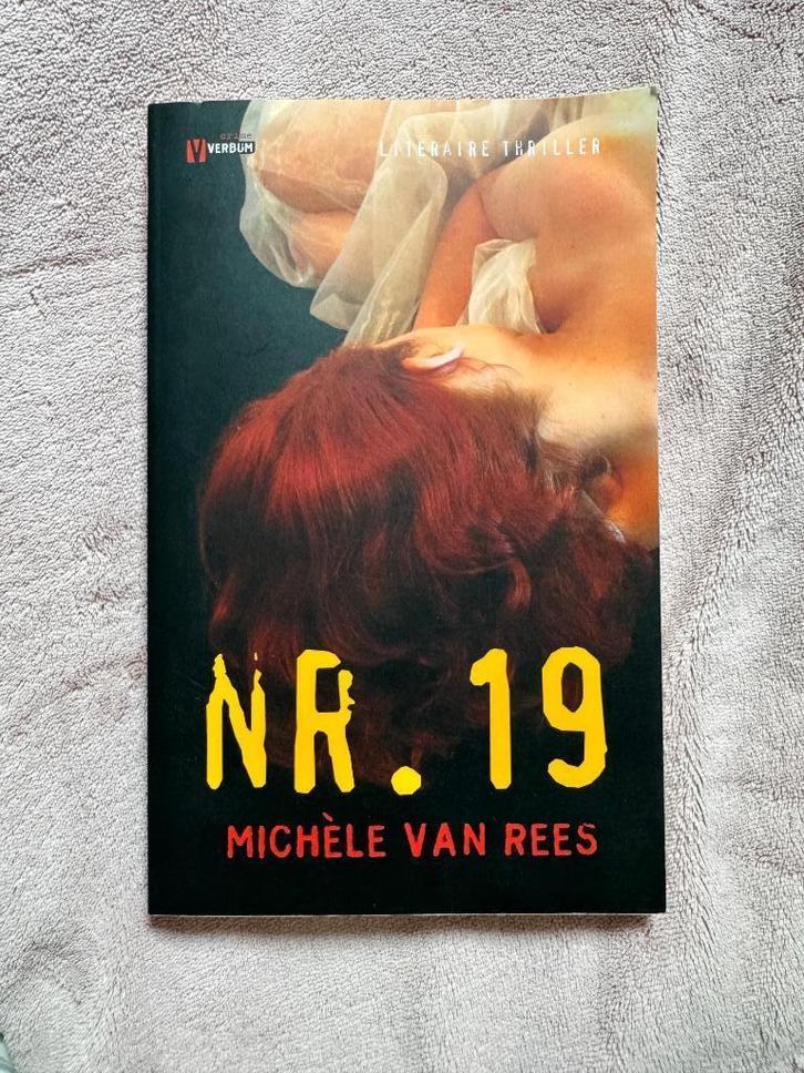 Michèle van Rees - Nr. 19, Boeken, Thrillers, Zo goed als nieuw, Ophalen of Verzenden