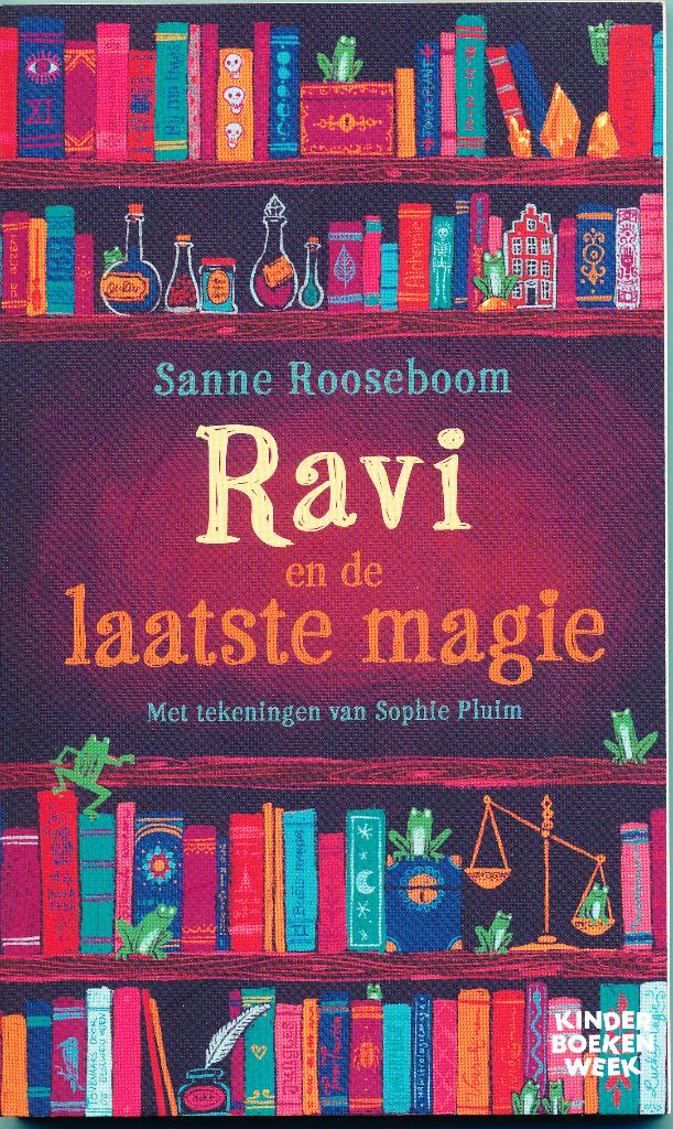 Ravi en de laatste Magie, Sanne Rooseboom, Fictie algemeen, Verzenden, Zo goed als nieuw