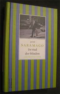 Jose Saramago : De stad der blinden, Ophalen of Verzenden, Zo goed als nieuw