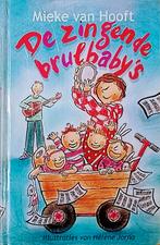De Zingende Brulbaby's, Gelezen, Fictie algemeen, Ophalen of Verzenden, Mieke Van Hooft.