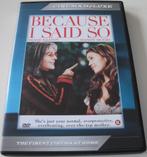Dvd *** BECAUSE I SAID SO *** She's just your normal...., Alle leeftijden, Ophalen of Verzenden, Zo goed als nieuw, Overige genres