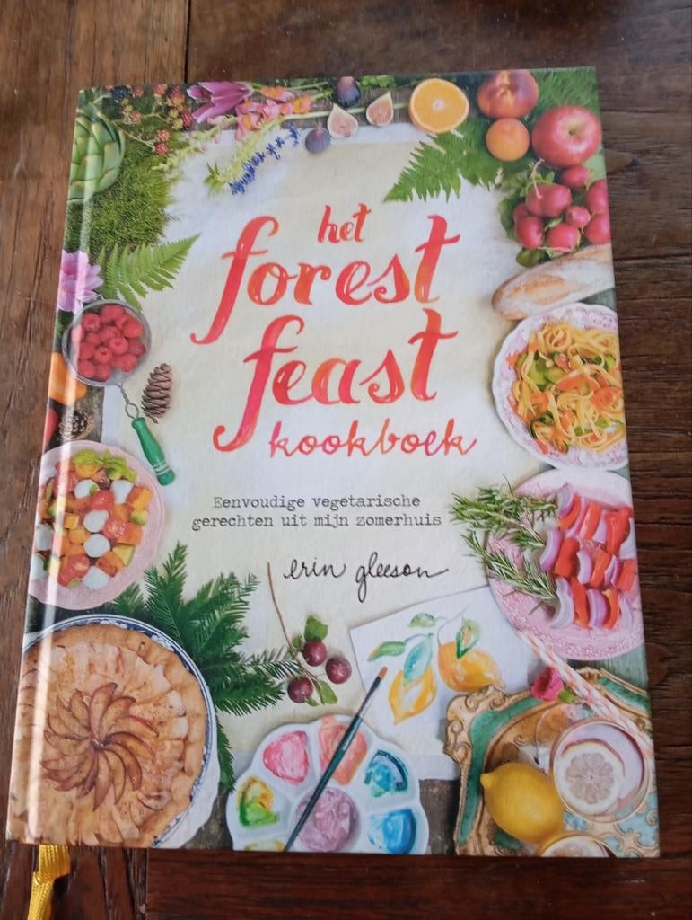 Forest Feast Vegetarisch Kookboek - Erin Gleeson, Erin Gleeson, Hoofdgerechten, Gezond koken, Nieuw