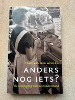 Anders nog iets? – De teloorgang van de middenstand, Boeken, Tony van der Meulen, Ophalen of Verzenden, Zo goed als nieuw, Nederland