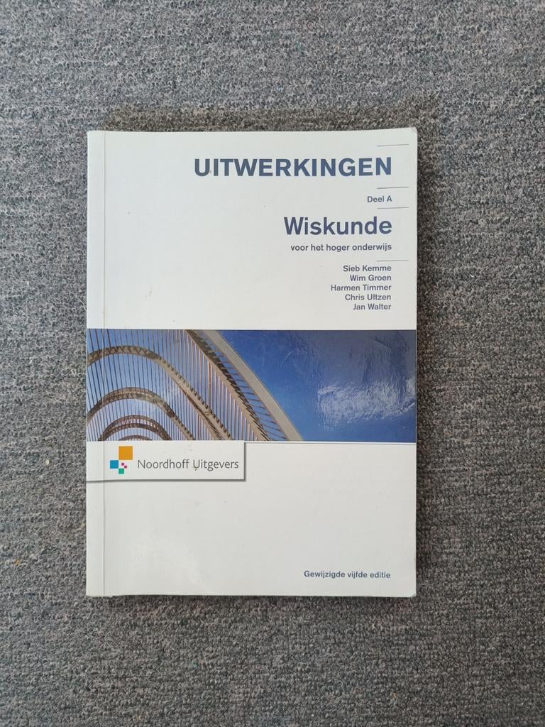Wiskunde voor hoger onderwijs deel A Uitwerkingen, Ophalen of Verzenden, Zo goed als nieuw, Overige niveaus, Nederlands