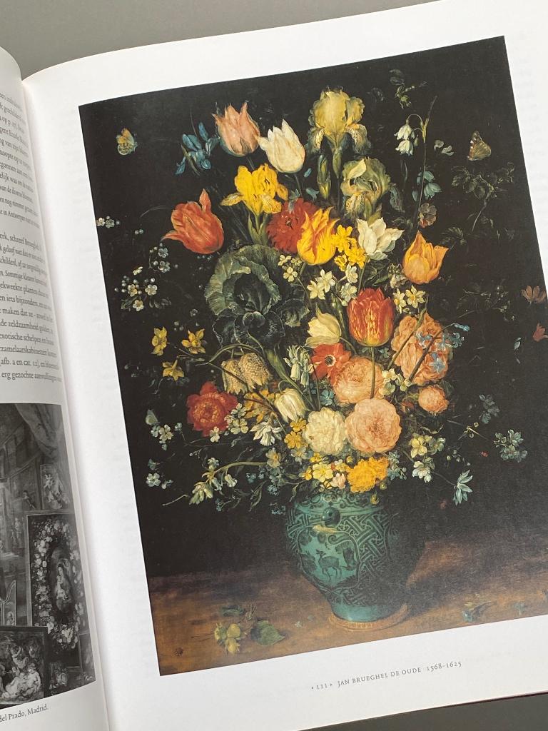 Het Nederlandse Stilleven 1550-1720, Ophalen of Verzenden, Zo goed als nieuw, Schilder- en Tekenkunst