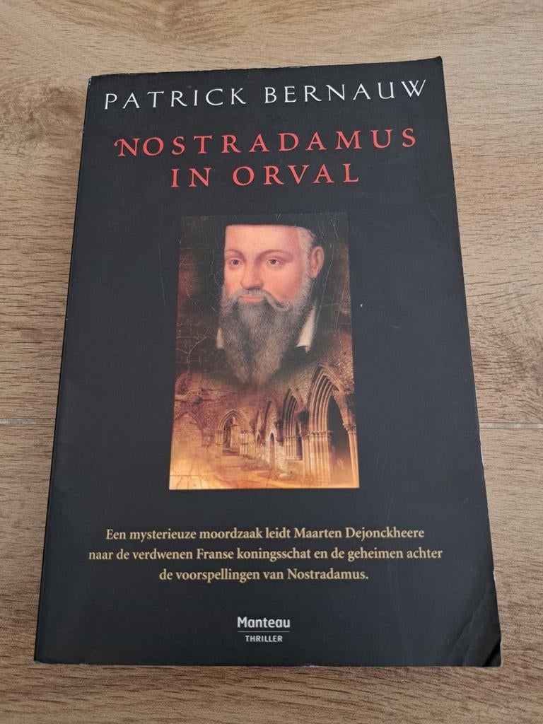 Nostradamus in Orval - Patrick Bernauw Thriller, Ophalen of Verzenden, Gelezen, Patrick Bernauw, België