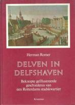 Delven in Delfshaven, Ophalen of Verzenden, 19e eeuw, Zo goed als nieuw