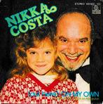 Nikka Costa - (Out here) on my own), Gebruikt, 7 inch, Single, Ophalen of Verzenden