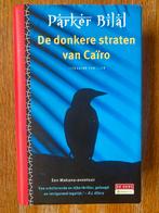Parker Bilal - De donkere straten van Cairo, Ophalen of Verzenden, Zo goed als nieuw, Parker Bilal, Nederland