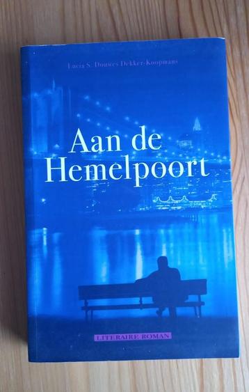 Lucia S. Douwes Dekker-Koopmans - Aan de Hemelpoort beschikbaar voor biedingen