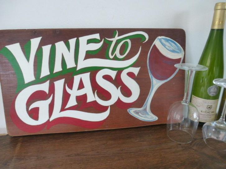 Houten bord Vine to Glass / slijterij / wijn gaard proeverij, Huis en Inrichting, Woonaccessoires | Wanddecoraties, Nieuw, Ophalen of Verzenden