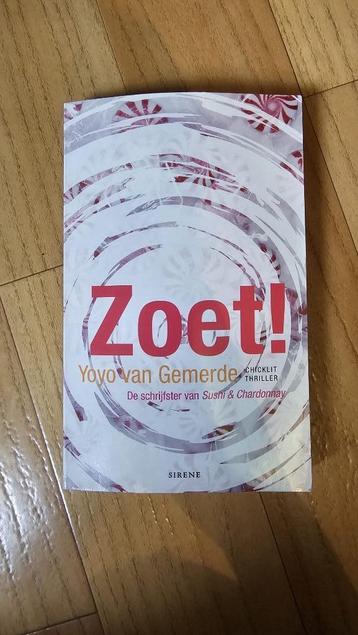 Boek “Zoet!” – Yoyo van Gemerde beschikbaar voor biedingen